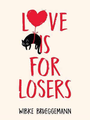 cover image of Love is for Losers
